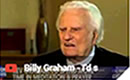 Billy Graham - I'd spend more time in meditation & prayer